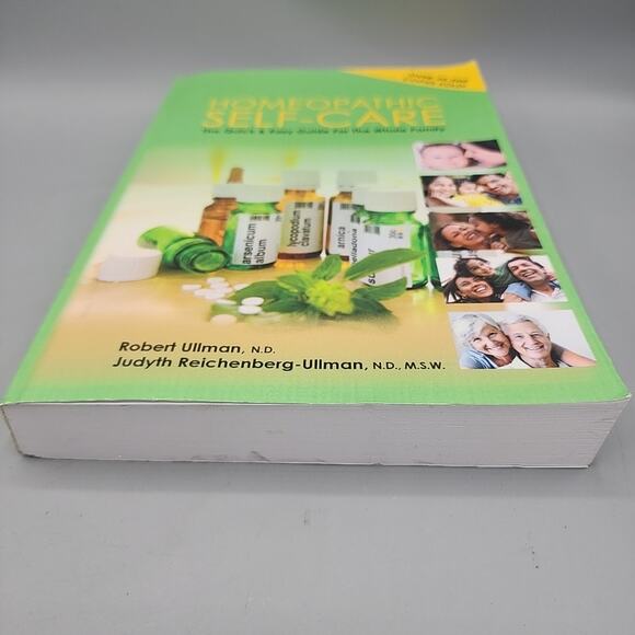 Homeopathic Self-Care: The Quick & Easy Guide for the Family by Robert Ullman - Picture 16 of 16